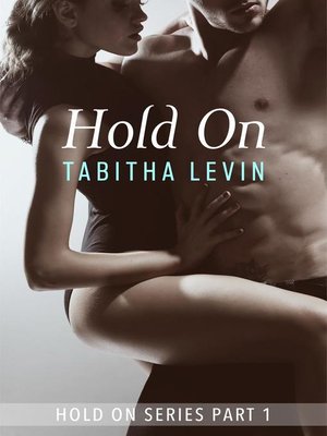 cover image of Hold On--Part 1